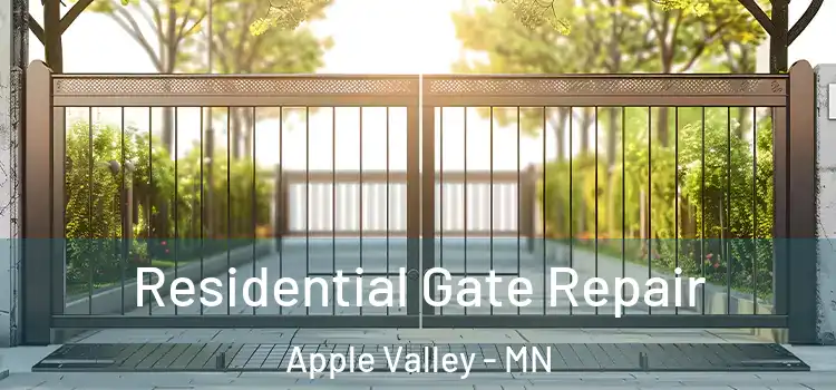 Residential Gate Repair Apple Valley - MN